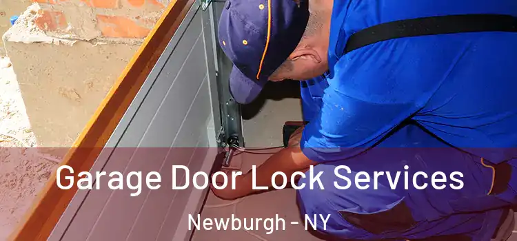 Garage Door Lock Services Newburgh - NY